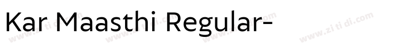 Kar Maasthi Regular字体转换